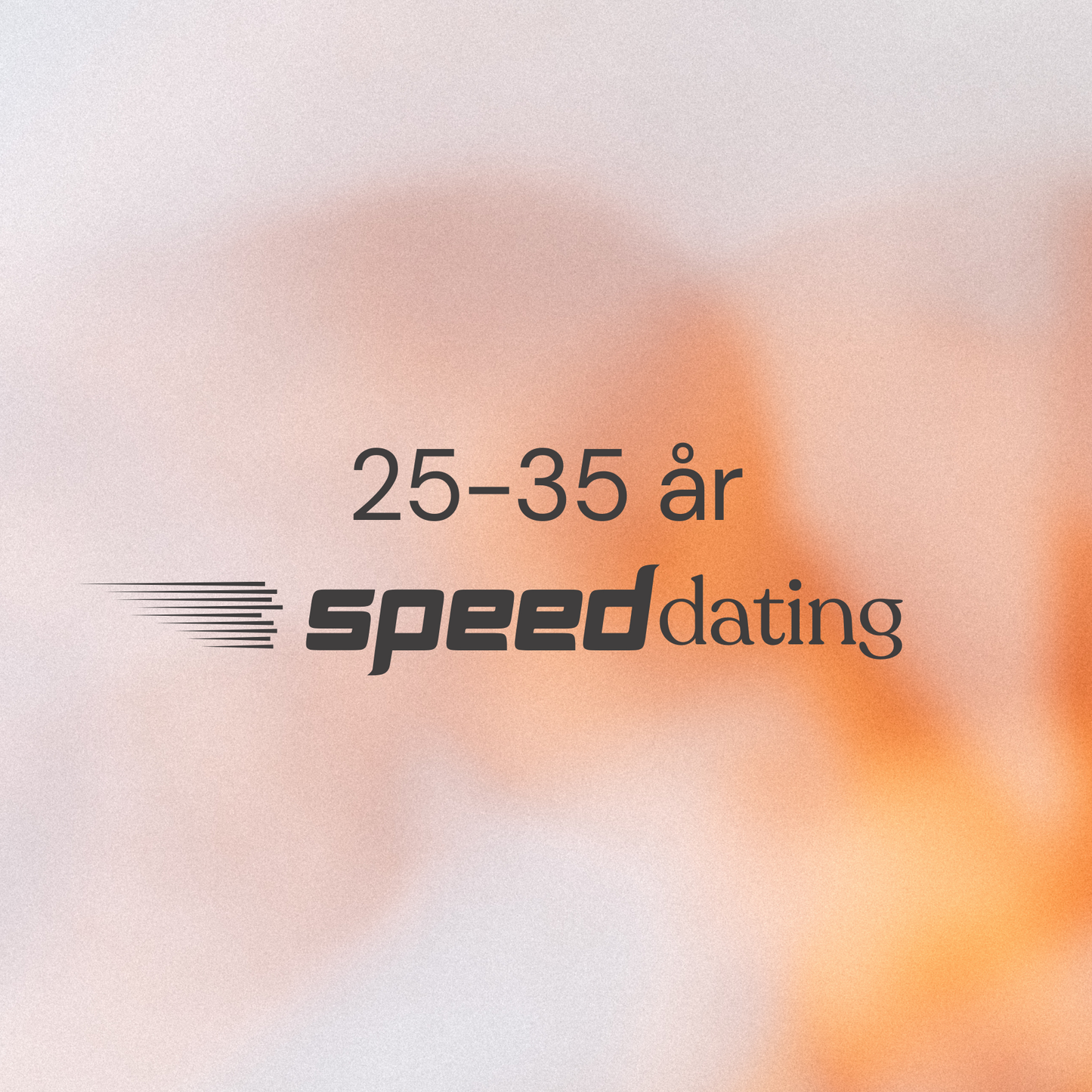 18. oktober: Speeddating 25-35 år