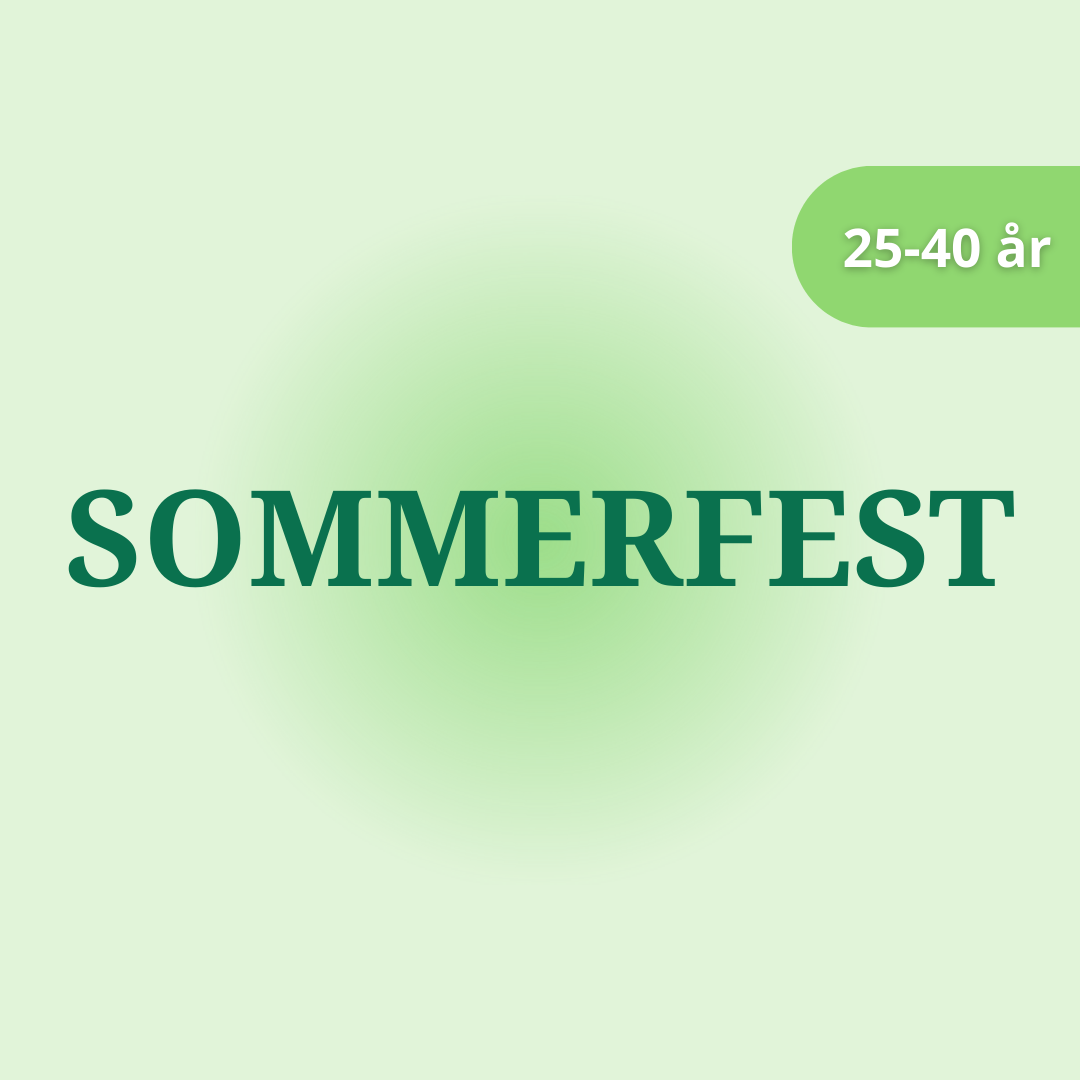 27. juni 2026: Sommerfest 25-40 år
