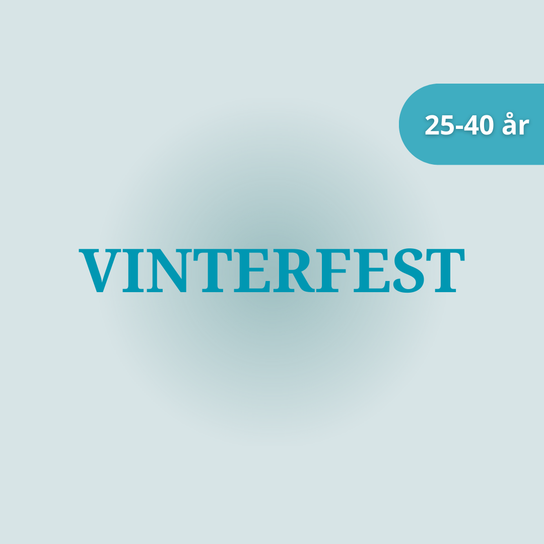 7. november 2026: Vinterfest 25-40 år