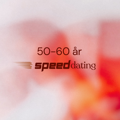 25. oktober 2026: Speeddating 50-60 år