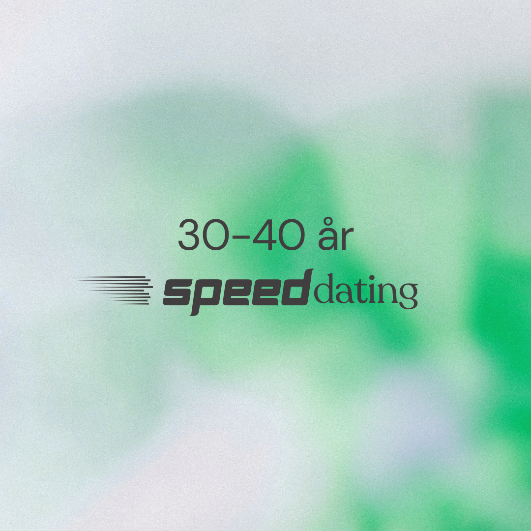 7. februar 2026: speedating 30-40 år
