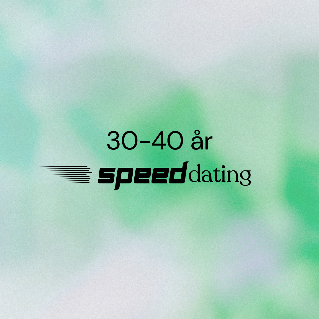 26. september 2026: Speeddating 30-40 år