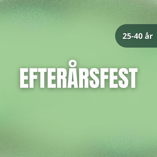 10. oktober: Efterårsfest 25-40 år